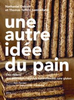 Une autre idée du pain