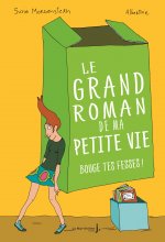 Bouge tes fesses, tome 2