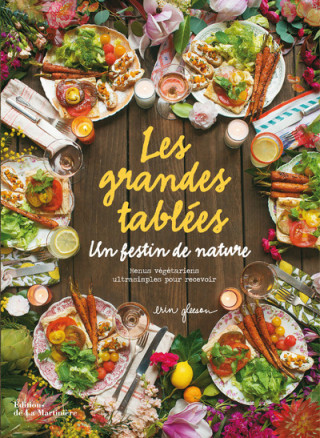 Les grandes tablées Un festin de nature