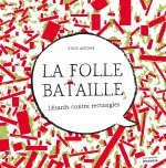 La Folle Bataille