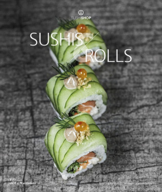 Sushis et Rolls