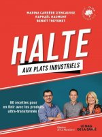 Halte aux plats industriels  (Le mag de la santé)