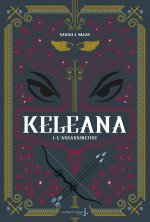 Keleana, tome 1