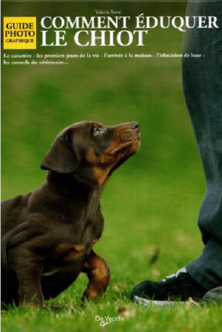 COMMENT EDUQUER LE CHIOT