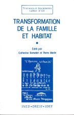 Transformation de la famille et habitat - actes du colloque... Paris, 20-21 octobre 1986