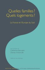 Quelles familles ? Quels logements ? - la France et l'Europe du Sud