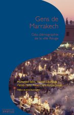 Gens de Marrakech - géo-démographie de la ville rouge