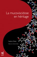 La mucoviscidose en héritage