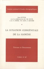LA LUXATION CONGENITALE DE LA HANCHE