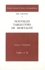 NOUVELLES TABLES-TYPES DE MORTALITE