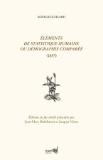 Éléments de statistique humaine ou Démographie comparée, 1855