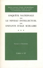 ENQUETE NATIONALE SUR LE NIVEAU INTELLECTUEL DES ENFANTS D'AGE SCOLAI