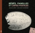 Bébés, familles et cartes postales - de 1900 à 1950