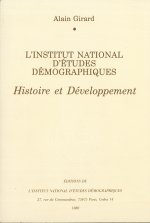 L'INSTITUT NATIONAL D ETUDES DEMOGRAPHIQUES. HISTOIRE ET DEVELOPPEMEN