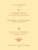 ORDRE DIVIN   (L') AUX ORIGINES DE LA DEMOGRAPHIE. TOME 2