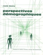 PERSPECTIVES DEMOGRAPHIQUES. 2E EDITION REVUE ET AUGMENTEE