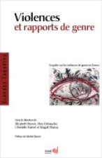 VIOLENCES ET RAPPORTS DE GENRE. ENQUETE SUR LES VIOLENCES DE GENRE EN  FRANCE
