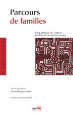 Parcours de familles - l'enquête Étude des relations familiales et intergénérationnelles