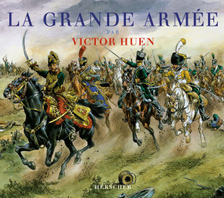 La Grande Armée par Victor Huen