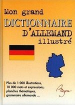 MON GRAND DICTIONNAIRE D'ALLEMAND ILLUSTRE