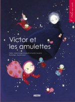 Victor et les amulettes (coll. delie mes mots)