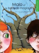MALO ET LE BAOBAB MAGIQUE  COLL. DELIE MES MOTS