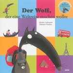 LE LOUP QUI VOULAIT FAIRE LE TOUR DU MONDE EN ALLEMAND (COLL. MES PTITS ALBUMS)