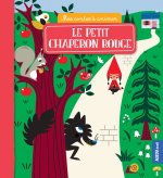 LE PETIT CHAPERON ROUGE (COLL. MES CONTES À ANIMER)
