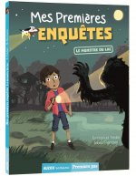 MES PREMIÈRES ENQUÊTES - TOME 5 - LE MONSTRE DU LAC