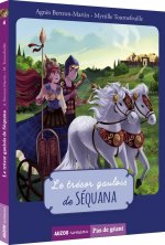 LE TRÉSOR GAULOIS DE SÉQUANA (COLL. PAS DE GÉANT)