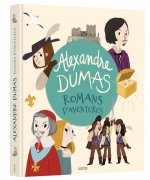 ALEXANDRE DUMAS - ROMANS D'AVENTURES