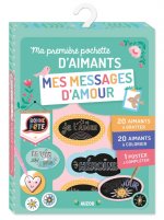 MA PREMIERE POCHETTE D'AIMANTS - MES MESSAGES D'AMOUR