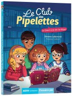 Le club des pipelettes - le grand livre des sortilèges