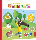 Mon cahier d'autocollants p'tit loup - joyeuses paques !