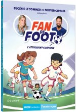 Fan de foot tome 1 - l'attaquant-surprise