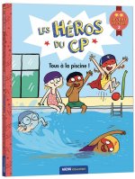 Les héros du CP - premières lectures niveau 2 Tous à la piscine !