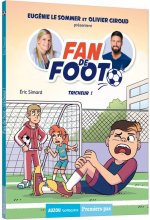 FAN DE FOOT TOME 3 - TRICHEUR !
