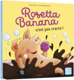 Rosetta Banana n'est pas cracra NE