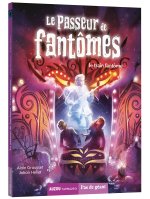 PASSEUR DE FANTOMES 5 - LE TRAIN FANTÔME