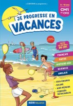 JE PROGRESSE EN VACANCES - CM1 AU CM2 - NE 2021