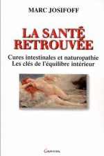 La santé retrouvée