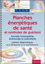 Planches énergétiques de santé et symboles de guérison - nouvelle homéopathie, kinésiologie et radiesthésie