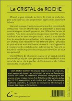 Le cristal de roche - propriétés, utilisations thérapeutiques, énergétiques et spirituelles