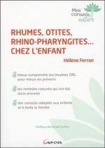 Rhumes, otites, rhino-pharyngites chez l'enfant