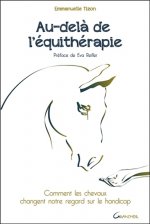 Au-delà de l'équithérapie - comment les chevaux changent notre regard sur le handicap