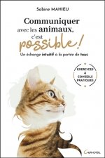 Communiquer avec les animaux, c'est possible ! - un échange intuitif à la portée de tous