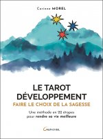 Le tarot développement - faire le choix de la sagesse