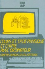 Cours et TP de physique et chimie avec ordinateur - comptes rendus d'utilisateurs