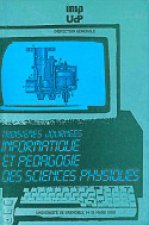 TROISIEMES JOURNEES: INFORMATIQUE ET PEDAGOGIE DES SCIENCES PHYSIQUES