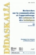 DIDASKALIA, N  025/2004. ENSEIGNER LES SCIENCES A DIFFERENTS PUBLICS